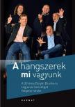 GÉGÉNY ISTVÁN - A hangszerek mi vagyunk [antikvár]