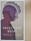 Orvos-Tóth Noémi - Örökölt sors [antikvár]