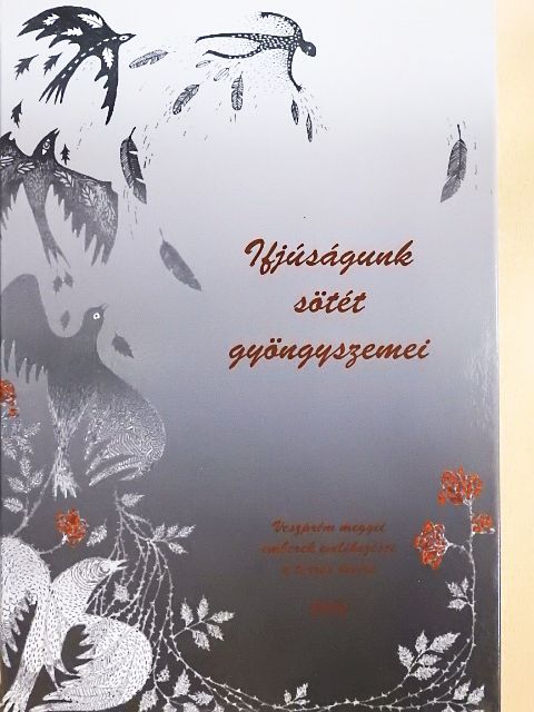 Dr. Szepessy Tibor - Ifjúságunk sötét gyöngyszemei [antikvár]