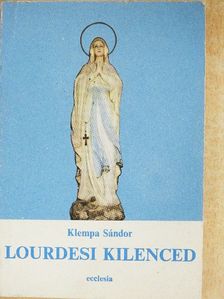 Klempa Sándor - Lourdesi kilenced [antikvár]