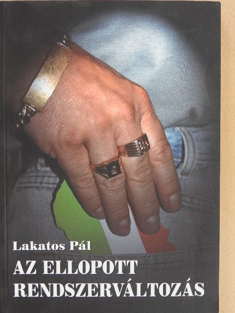 Kőrösi Imre - Az ellopott rendszerváltozás (dedikált példány) [antikvár]