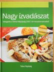 Nagy ízvadászat [antikvár]