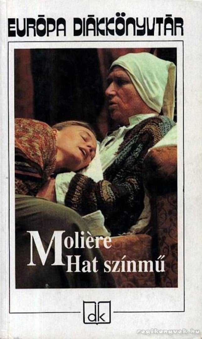 MOLIÉRE - Hat színmű [antikvár]