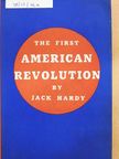 Jack Hardy - The First American Revolution [antikvár]