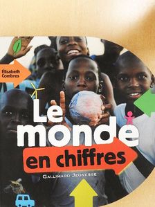 Élisabeth Combres - Le monde en chiffres [antikvár]