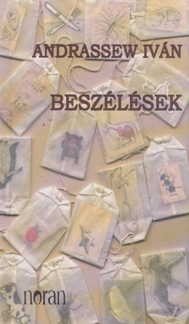 Andrassew Iván - Beszélések [antikvár]