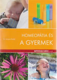 Dr. Jacques Boulet - Homeopátia és a gyermek [antikvár]
