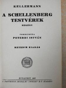 Kellermann - A Schellenberg testvérek [antikvár]