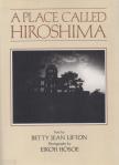 Betty Jean Lifton - A Place Called Hiroshima [antikvár]