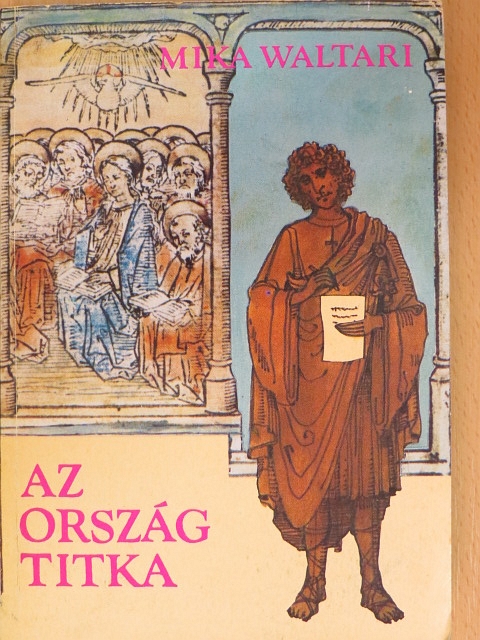 Mika Waltari - Az ország titka [antikvár]