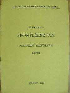 Dr. Pék András - Sportlélektan [antikvár]