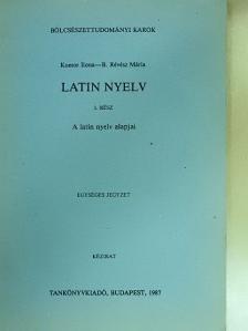 B. Révész Mária - Latin nyelv I. [antikvár]