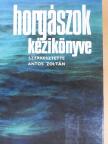Honthegyi Mátyás - Horgászok kézikönyve [antikvár]