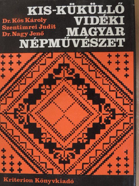 Kós Károly - Kis-Küküllő vidéki magyar népművészet [antikvár]