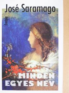 José Saramago - Minden egyes név [antikvár]