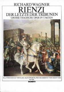 Richard Wagner - RIENZI, DER LETZTE DER TRIBUNEN KLAVIERAUSZUG VON KARL KLINDWORTH