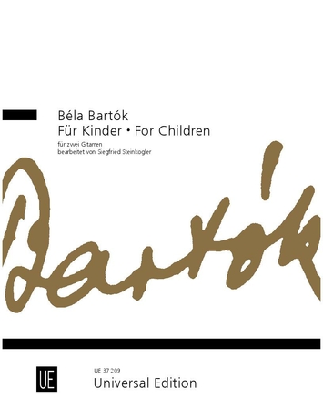 Bartók Béla - FÜR KINDER FÜR ZWEI GITARREN. BEARB. VON SIEGFRIED STEINKOGLER