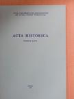José-Gentil Da Silva - Acta Historica Tomus LXIV. [antikvár]