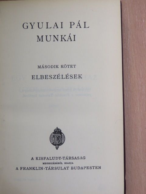 Gyulai Pál - Gyulai Pál munkái II. [antikvár]