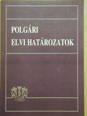 Dr. Juhász Éva - Polgári elvi határozatok [antikvár]