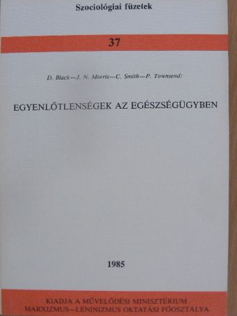 C. Smith - Egyenlőtlenségek az egészségügyben [antikvár]