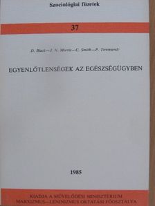 C. Smith - Egyenlőtlenségek az egészségügyben [antikvár]