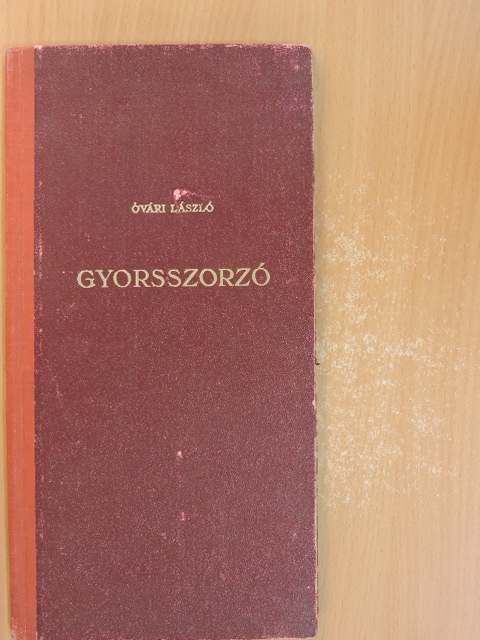 Óvári László - Gyorsszorzó [antikvár]