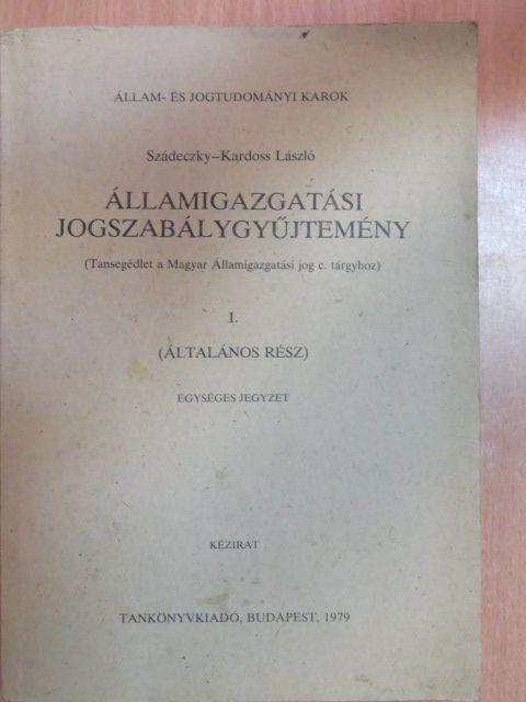 Dr. Berényi Sándor - Államigazgatási jogszabálygyűjtemény I. [antikvár]