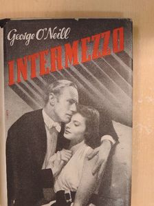 George O'Neill - Intermezzo [antikvár]