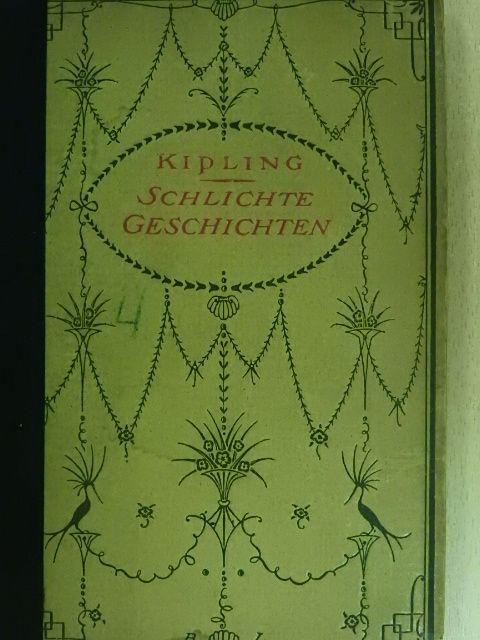 Kipling - Schlichte Geschichten (gótbetűs) [antikvár]