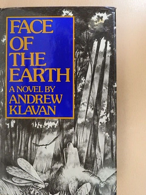 Andrew Klavan - Face of the Earth [antikvár]