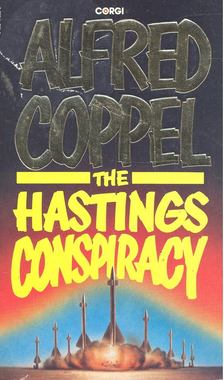 Coppel, Alfred - The Hastings Conspiracy [antikvár]