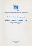 Dr. Pónusz Mónika, Dr. Vágány Judit - Vállalatgazdaságtan [antikvár]