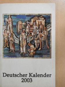 Eva Kiss - Deutscher Kalender 2003 [antikvár]