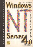 KIS BALÁZS - Windows NT Server 4.0 rendszergazdáknak [antikvár]