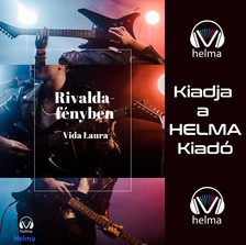 Laura Vida - Rivaldafényben [eHangoskönyv]