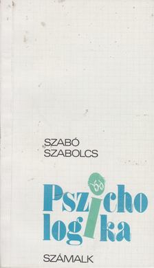 SZABÓ SZABOLCS - Pszichologika [antikvár]