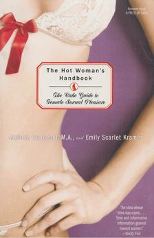 Melinda Gallagher, Emily Scarlet Kramer - The Hot Woman's Handbook [antikvár]