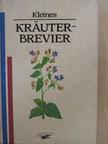 Kleines Kräuter-Brevier [antikvár]