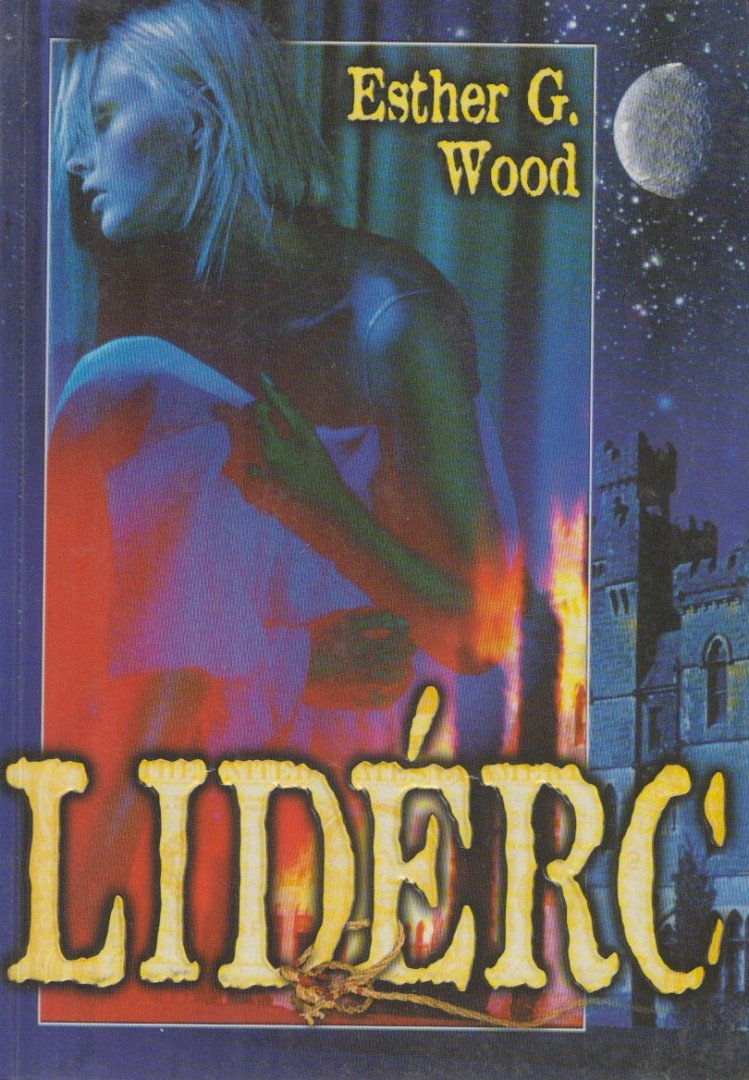 Esther G. Wood - Lidérc [antikvár]