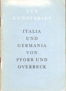 Italia und Germania von Pforr und Overbeck [antikvár]