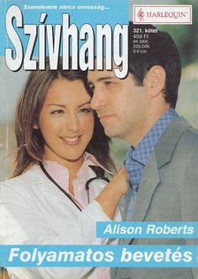 Roberts, Alison - Folyamatos bevetés [antikvár]