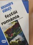 Alexandru Vlahutá - Festői Románia [antikvár]