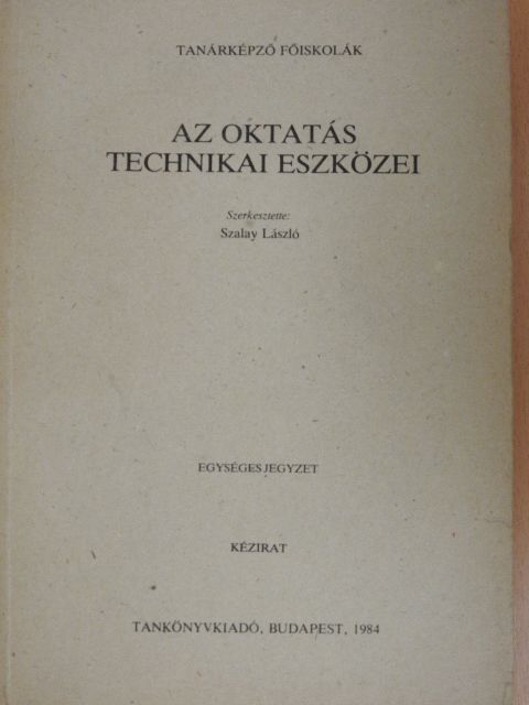 Gyenis József - Az oktatás technikai eszközei [antikvár]