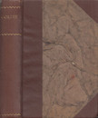 Lessing, Gotthold Ephraim, Johann Wolfgang Goethe, Schiller, Friedrich - Egmont / Clavigo / Die Jungfrau von Orleans / Nathan der Weise [antikvár]