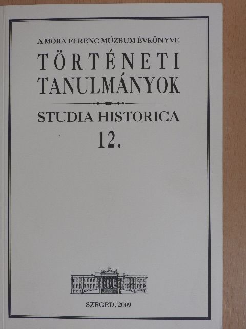Apró Ferenc - Történeti tanulmányok 12. [antikvár]