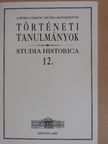 Apró Ferenc - Történeti tanulmányok 12. [antikvár]