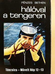 Pénzes Bethen - Hálóval a tengeren [antikvár]