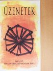 Balázs J. Balázs - Üzenetek [antikvár]