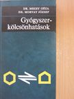 Dr. Mezey Géza - Gyógyszerkölcsönhatások [antikvár]